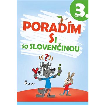

Poradím si so slovenčinou 3. ročník