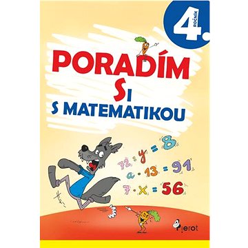 

Poradím si s matematikou 4. ročník