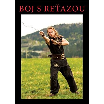 

Boj s reťazou