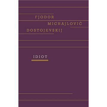 

Idiot