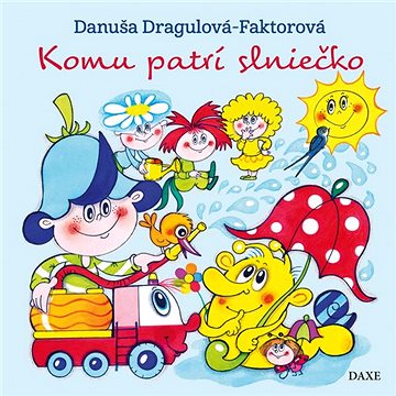 

Komu patrí slniečko