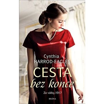 

Cesta bez konce: Za války, 1917