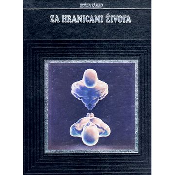

Za hranicami života