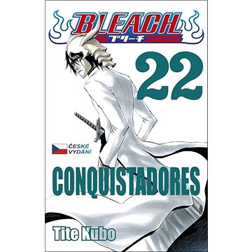

Bleach 22: Conquistadores