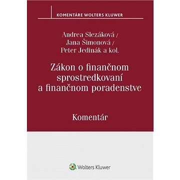 

Zákon o finančnom sprostredkovaní a finančnom poradenstve