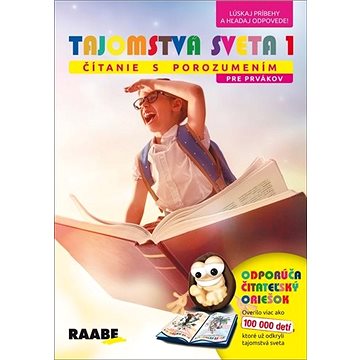 

Tajomstvá sveta 1 Čítanie s porozumením pre prvákov: Lúskaj príbehy a hľadaj odpovede!