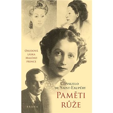 

Paměti růže: Osudová láska Malého prince