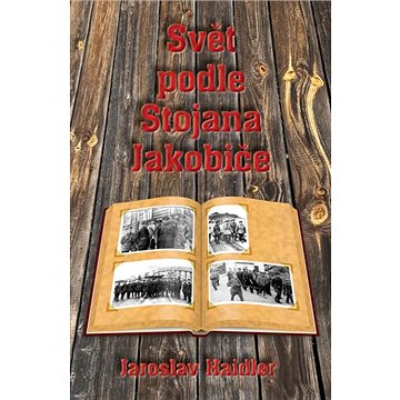 

Svět podle Stojana Jakobiče