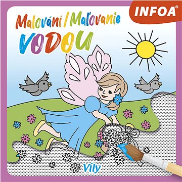 

Malování/Maľovanie vodou Víly