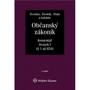 

Občanský zákoník, Svazek I: Komentář