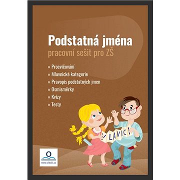 

Pracovní sešit Podstatná jména