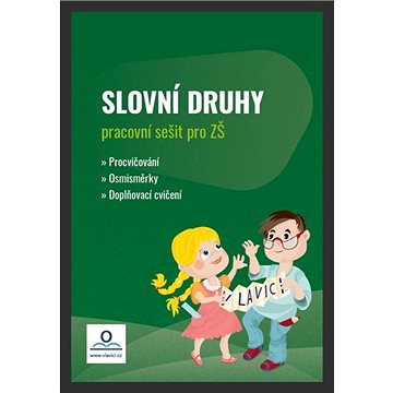 

Pracovní sešit Slovní druhy