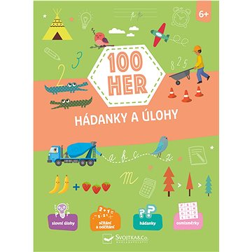 

100 her Hádanky a úlohy