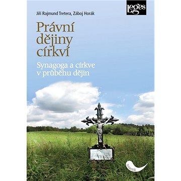 

Právní dějiny církví: Synagoga a církve v průběhu dějin