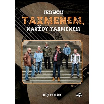 

Jednou Taxmenem, navždy Taxmenem