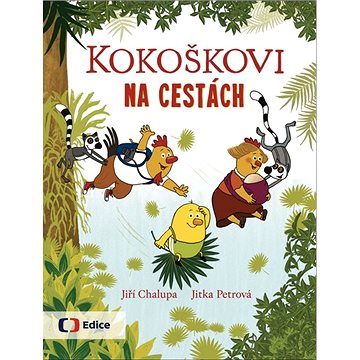 

Kokoškovi na cestách