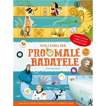 

Velká kniha her pro malé badatele
