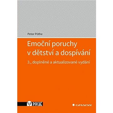 

Emoční poruchy v dětství a dospívání