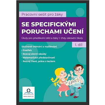 

SPU - Sešit pro žáky s SPU 1. díl