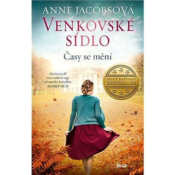 

Venkovské sídlo Časy se mění