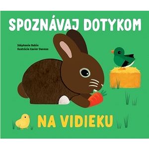 

Spoznávaj dotykom Na vidieku