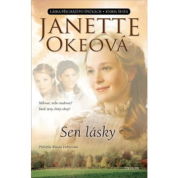 

Sen lásky: Kniha šestá
