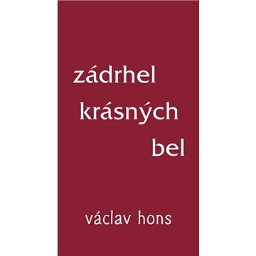 

Zádrhel krásných bel