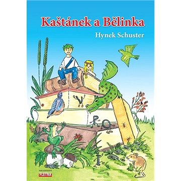 

Kaštánek a Bělinka