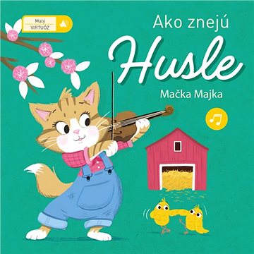 

Ako znejú husle: Mačka Majka