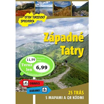 

Západné Tatry Ottov turistický sprievodca: 25 trás s mapami a QR kódmi