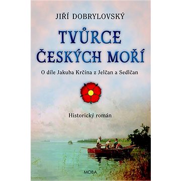 

Tvůrce českých moří: O díle Jakuba Krčína z Jelčan a Sedlčan