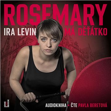 

Rosemary má děťátko