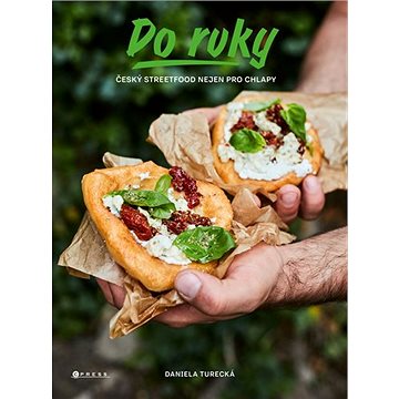 

Do ruky: Český streetfood nejen pro chlapy