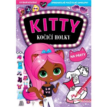 

KITTY Kočičí holky Na párty