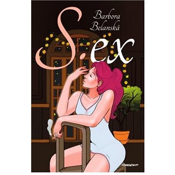 

S EX