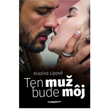 

Ten muž bude môj
