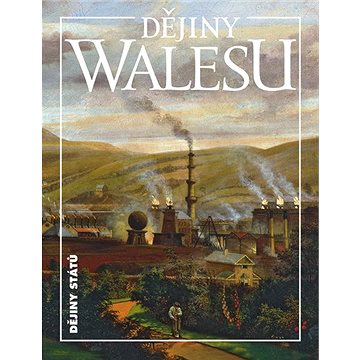 

Dějiny Walesu