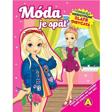 

Móda je späť