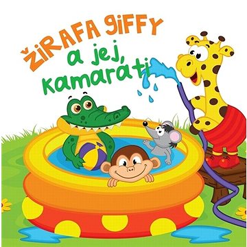 

Žirafa Giffy a jej kamaráti
