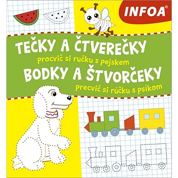 Tečky a čtverečky/Bodky a štvorčeky: procvič si ručku s pejskem/precvič si rúčku s psíkom