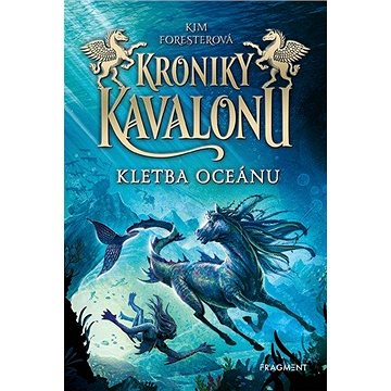 

Kroniky Kavalonu Kletba oceánu
