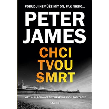 

Chci tvou smrt: Pokud ji nemůže mít on, pak nikdo...
