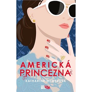 

Americká princezna