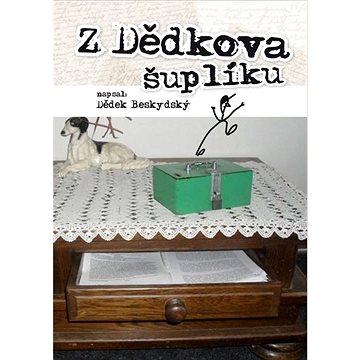 

Z dědkova šuplíku