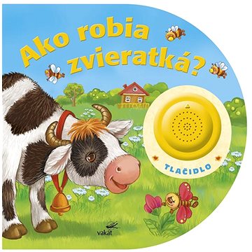 

Ako robia zvieratká