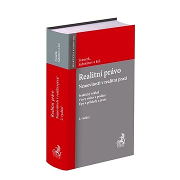 

Realitní právo: Nemovitosti v realitní praxi