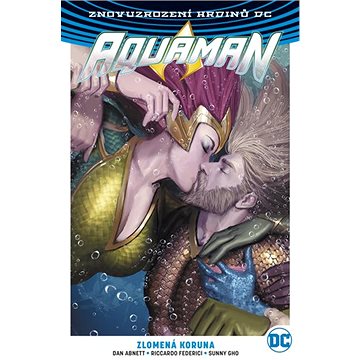 

Aquaman 5 Zlomená koruna