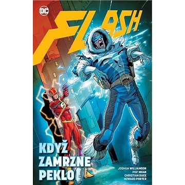 

Flash 6 Když zamrzne peklo