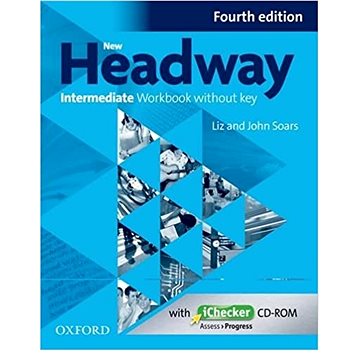 

New Headway Fourth Edition Intermediate Workbook Without Key