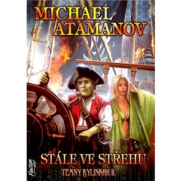 

Stále ve střehu: Temný bylinkář II.